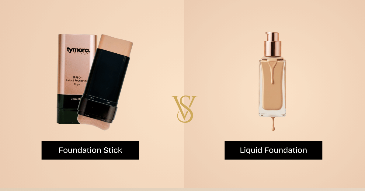 Foundation Stick vs. Liquid Foundation: Which Is Better for Everyday Use?