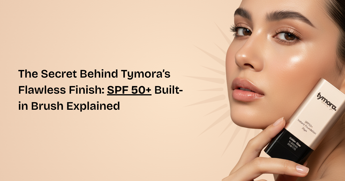 The Secret Behind Tymora’s Flawless Finish: SPF 50 + Built-in Brush Explained